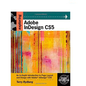 Exploring Indesign CS5